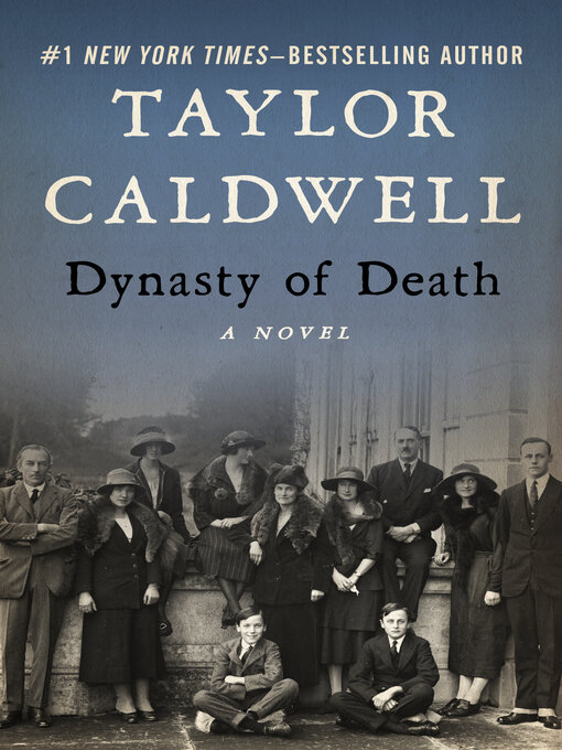 Title details for Dynasty of Death by Taylor Caldwell - Available